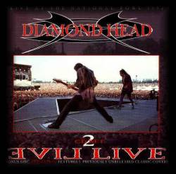 Diamond Head : Evil Live